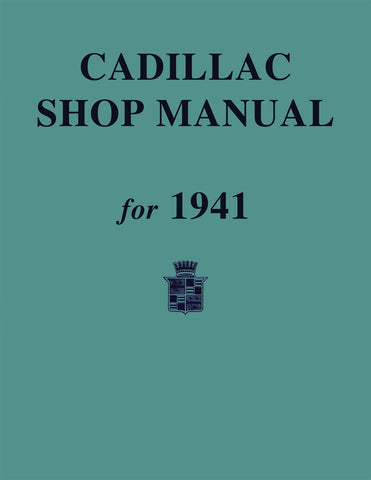 1941 Cadillac Shop Manual