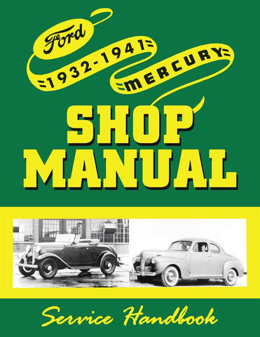 1932-1941 Ford & Mercury Shop Manual Service Handbook