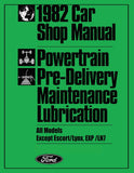 1982 Mustang Thunderbird Continental Cougar Chassis Body Electrical Shop Manual