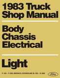 1983 Ford Trucks, Bronco & Vans Shop Manual - Body, Chassis, Engine & Electrical