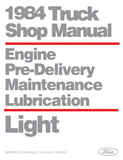 1984 Ford Bronco, Trucks & Vans Shop Manual - Body, Chassis, Engine & Electrical