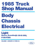 1985 Ford Vans, Trucks & Bronco Shop Manual - Body, Chassis, Engine & Electrical