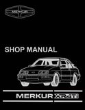 1985 - 1989 Merkur XR4Ti Shop Manual