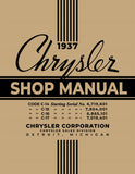 1937 Chrysler Shop Manual - Includes 11x26 inch Wiring Diagrams