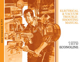 1979 Ford Econoline Van Electrical Vacuum Troubleshooting Manual - COLOR