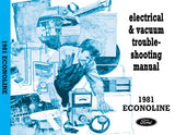 1981 Ford Econoline Van Electrical Vacuum Troubleshooting Manual - COLOR