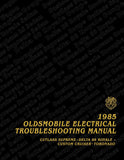 1985 Oldsmobile Electrical Troubleshooting Manual Cutlass Supreme Delta 88